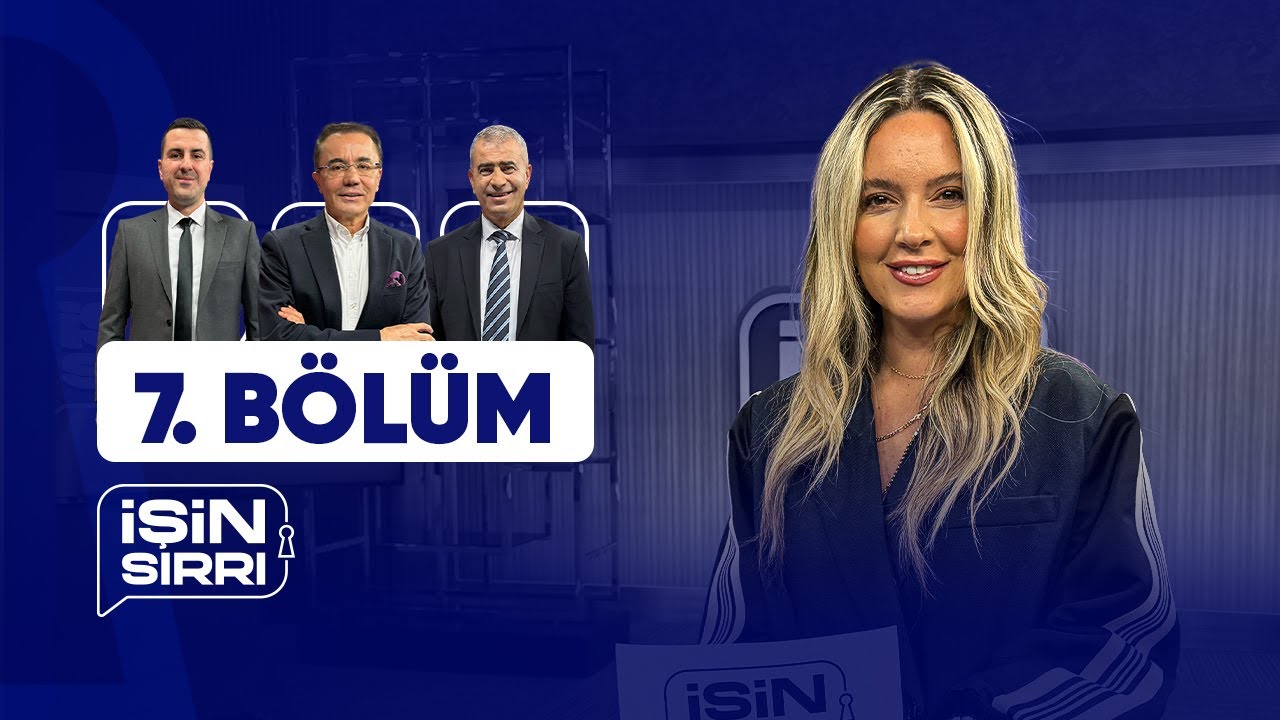 İşin Sırrı - 7. Bölüm