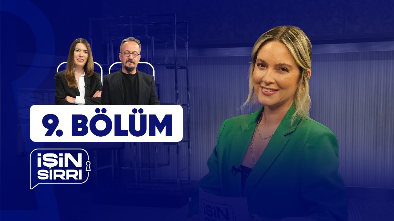 İşin Sırrı - 9. Bölüm