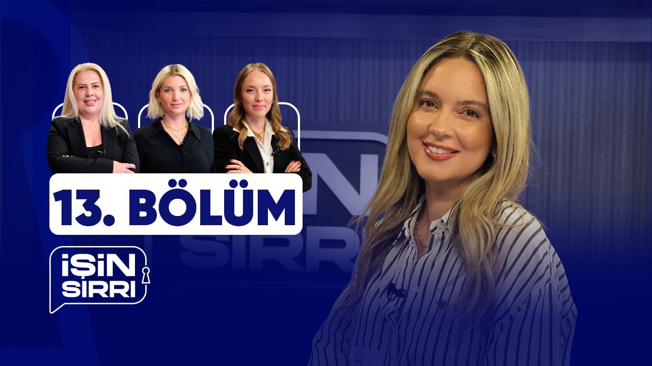 İşin Sırrı - 13. Bölüm